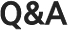 Q&A